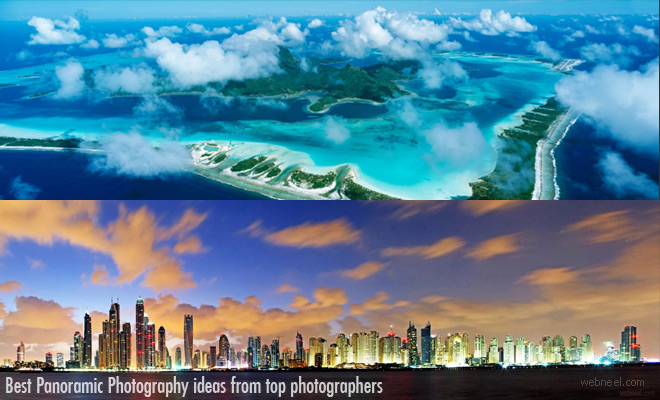 15 Best Panoramic Photography ideas from Top Photographers