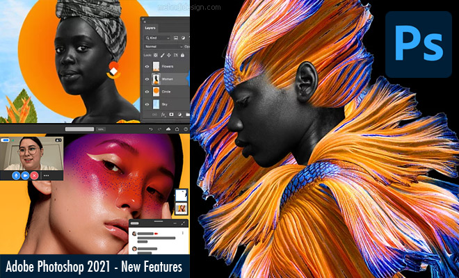New Features and Improvements of Adobe Photoshop 2021 version