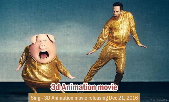 Sing a 3D animation movie releasing on December 21, 2016