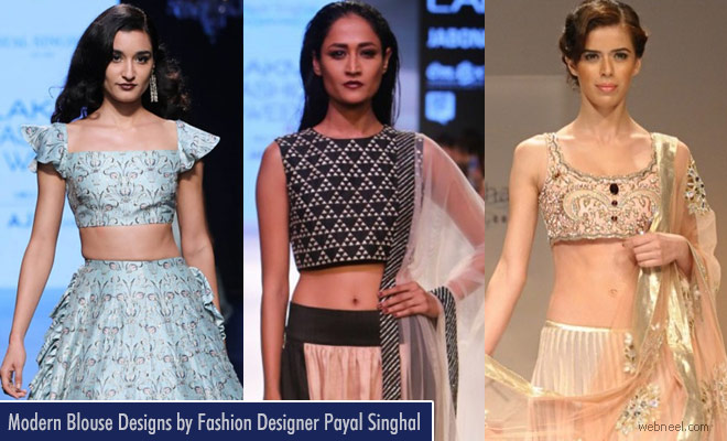 New and Stunning Blouse Designs by Indian Fashion Designer Payal Singhal