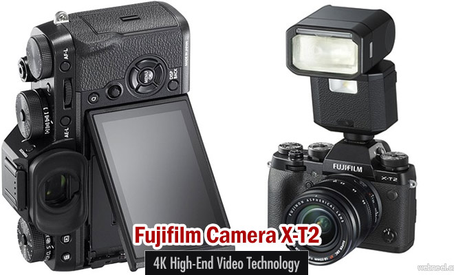 Fujifilm Camera X-T2 out with 4K High-end video technology