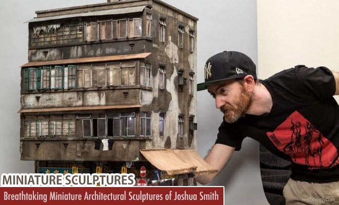Breathtaking Miniature Architectural Sculptures of Joshua Smith